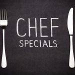 chefs specials